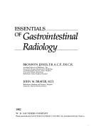 Cover of: Essentials of gastrointestinal radiology