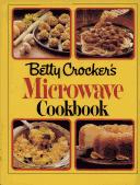 Cover of: Betty Crocker's Microwave cookbook.