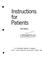 Cover of: Instructions for patients