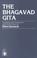 Cover of: The Bhagavad Gita