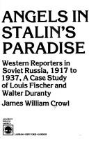 Angels in Stalin's paradise by James William Crowl