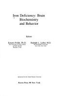 Iron deficiency, brain biochemistry, and behavior by Ernesto Pollitt