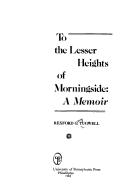 Cover of: To the lesser heights of Morningside by Tugwell, Rexford G.