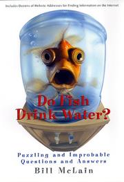 Do fish drink water? by Bill McLain