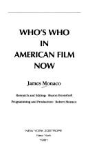 Who's who in American film now by Monaco, James., James Monaco