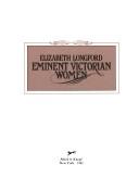 Cover of: Eminent Victorian women