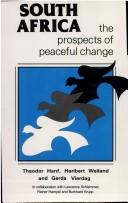 Cover of: South Africa, the prospects of peaceful change by Theodor Hanf