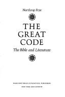 Cover of: The great code: the Bible and literature