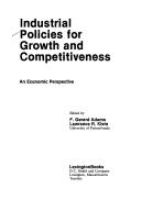 Cover of: Industrial policies for growth and competitiveness