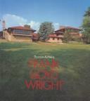 Cover of: Frank Lloyd Wright by Thomas A. Heinz