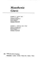 Myasthenia gravis by Robert P. Lisak