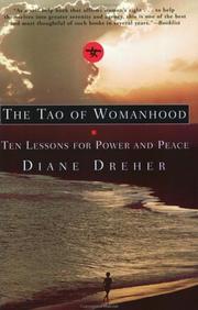 Cover of: The Tao of Womanhood: Ten Lessons for Power and Peace