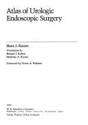 Cover of: Atlas of urologic endoscopic surgery