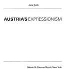 Cover of: Austria's expressionism by Kallir, Jane.