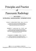 Cover of: Principles and practice of panoramic radiology by Olaf E. Langland
