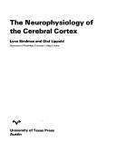 The neurophysiology of the cerebral cortex