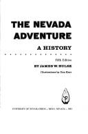 Cover of: The Nevada adventure by James W. Hulse