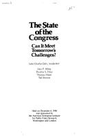 Cover of: The State of the Congress: can it meet tomorrow's challenges?