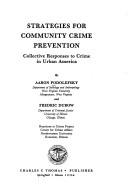 Cover of: Strategies for community crime prevention: collective responses to crime in urban America