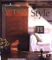 Cover of: Country Living Decorating Style (Country Living) by The Editors of Country Living
