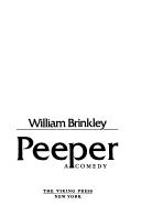 Cover of: Peeper: a comedy