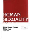 Cover of: Humansexuality: making responsible decisions