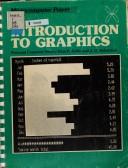 Cover of: Introduction to graphics