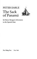 Cover of: The sack of Panamá: Sir Henry Morgan's adventures on the Spanish Main