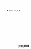 The journey toward freedom by Paul G. King