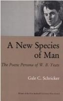 A new species of man by Gale C. Schricker