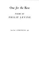 Cover of: One for the rose by Philip Levine