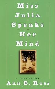 Cover of: Miss Julia speaks her mind: a novel