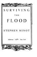 Surviving the flood by Stephen Minot
