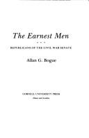 Cover of: The earnest men by Allan G. Bogue