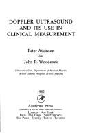 Cover of: Doppler ultrasound and its use in clinical measurement