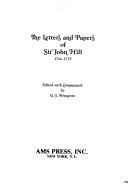 The letters and papers of Sir John Hill, 1714-1775 by John Hill
