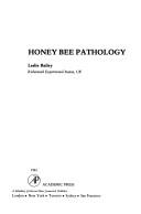 Cover of: Honey bee pathology