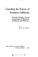 Guarding the forests of Southern California by Ronald F. Lockmann