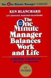 Cover of: The One Minute Manager Balances Work and Life (One Minute Manager Library)
