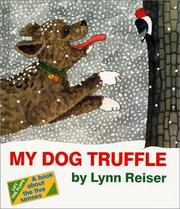 Cover of: My dog Truffle by Lynn Reiser