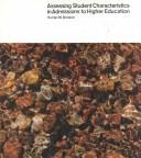 Cover of: Assessing student characteristics in admissions to higher education: a review of procedures