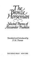Cover of: The bronze horsemen: selected poems of Alexander Pushkin