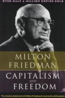 Cover of: Capitalism and freedom by Milton Friedman, Milton Friedman