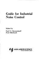 Cover of: Guide for industrial noise control