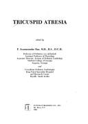 Tricuspid atresia by P. Syamasundar Rao, Jerome Liebman