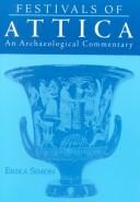 Cover of: Festivals of Attica: an archaeological commentary