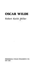 Cover of: Oscar Wilde by Robert Keith Miller