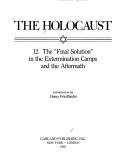Cover of: The Final solution in the extermination camps and the aftermath | 