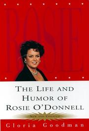 Cover of: The Life and Humor of Rosie O'donnell by Gloria Goodman, Gloria Goodman, Bill Adler