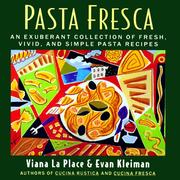 Cover of: Pasta Fresca by Viana LA Place, Evan Kleiman